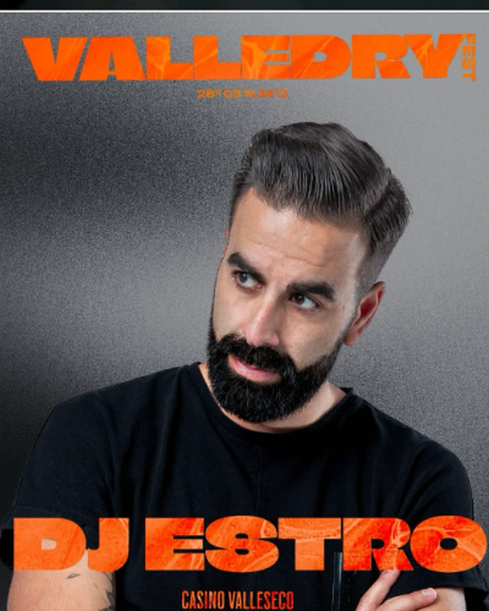 Cartel oficial de DJ Estro en Valledry Fest 2025